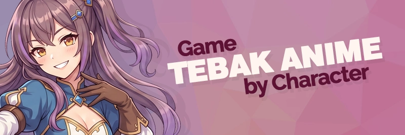 Main Game Tebak Anime dari Karakternya